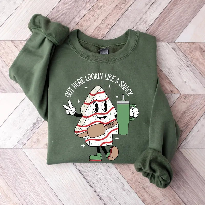 Out Here Lookin Like A Snack Sweatshirt, Christmas Tree Cake Sweater, Winter Christmas Crewneck, Xmas Holiday Sweater,...