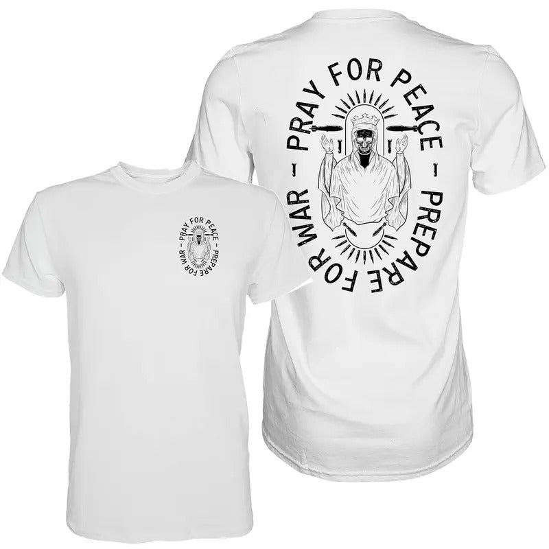 PRAY FOR PEACE. PREPARE FOR WAR. MEN'S T-SHIRT Hoodie, Sweatshirt | ZylaModa.com