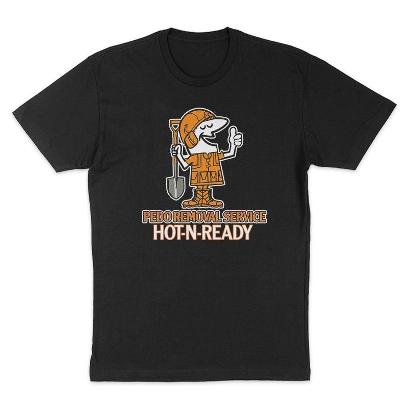Pedo Removal Service Shovel Tee, Funny Shirt, Dark Humor Tee, Hoodie Sweatshirt | ZylaModa.com