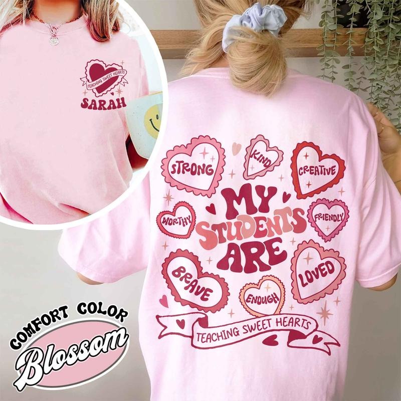 Personalized Teacher Shirt Valentines, My Students Are Valentines Shirt, Valentine Teacher Shirt, Valentine Day Gift for...