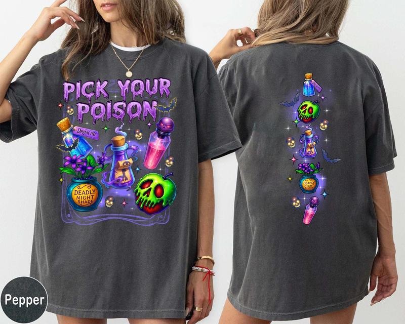 Pick Your Poison 2 Sides T-Shirt, Sweatshirt, Pick Your Poison Sweatshirt, Villain Sweatshirt, Vintage Oh Right That...