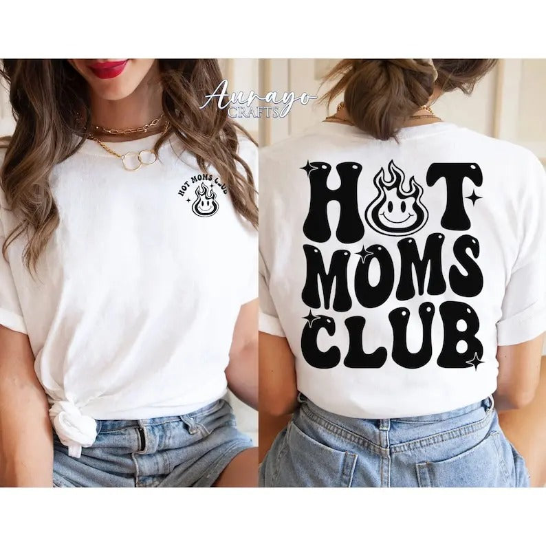 Premium  Hot Moms Club Sweatshirt, Hot Mom Shirt, Trendy Moms Shirt, Mother's Day Gift, Funny Mom Shirt, Cool Mom Shirt,...