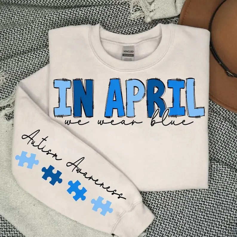 Premium  In April We Wear Blue , Autism Svg, Autism Awareness sweatshirt T-Shirts, Hoodie | ZylaModa.com