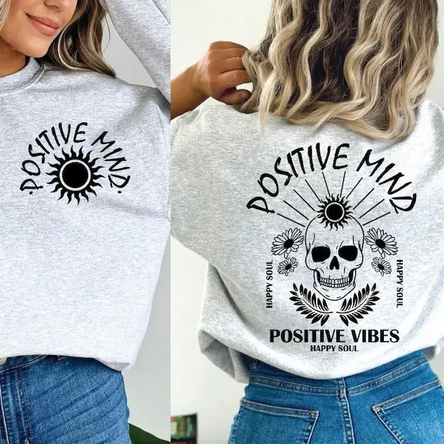 Premium  Positive Mind Skull,  Self love,Inspirational , Wildflower shirt Hoodie, Sweatshirt | ZylaModa.com