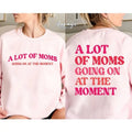 Premium  Trendy Mom Shirt, A Lot Of Moms Shirt, Personalized Mom Shirt, Mothers Day Gift for Mom, New Mom Gift, Mom...