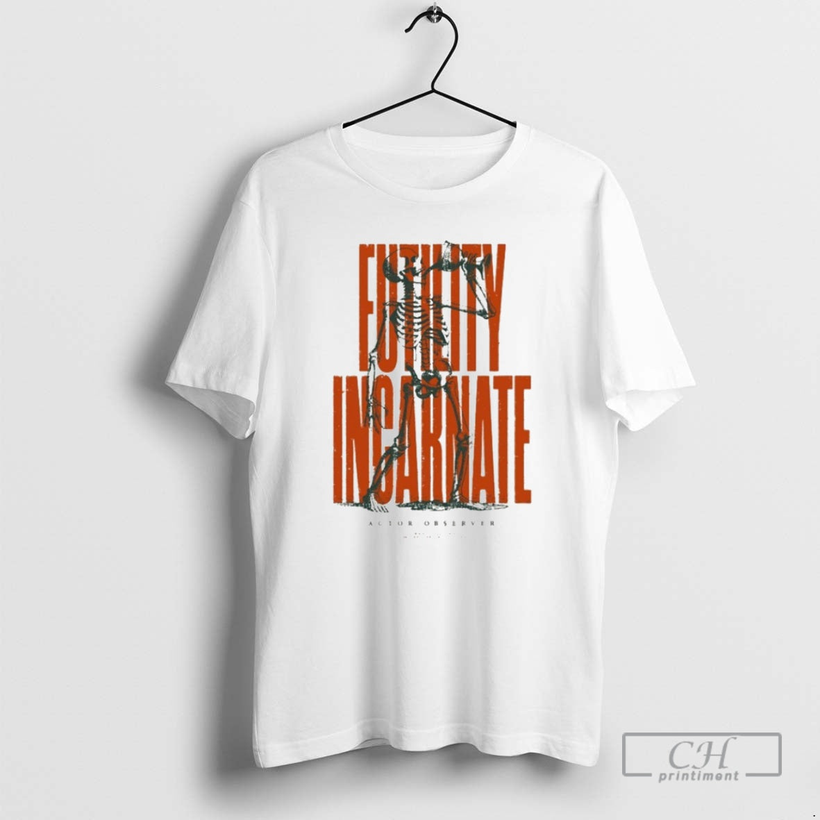 Premium Actor Observer Futility Incarnate Skeleton Shirt Sweater Hoodie, Sweatshirt | ZylaModa.com
