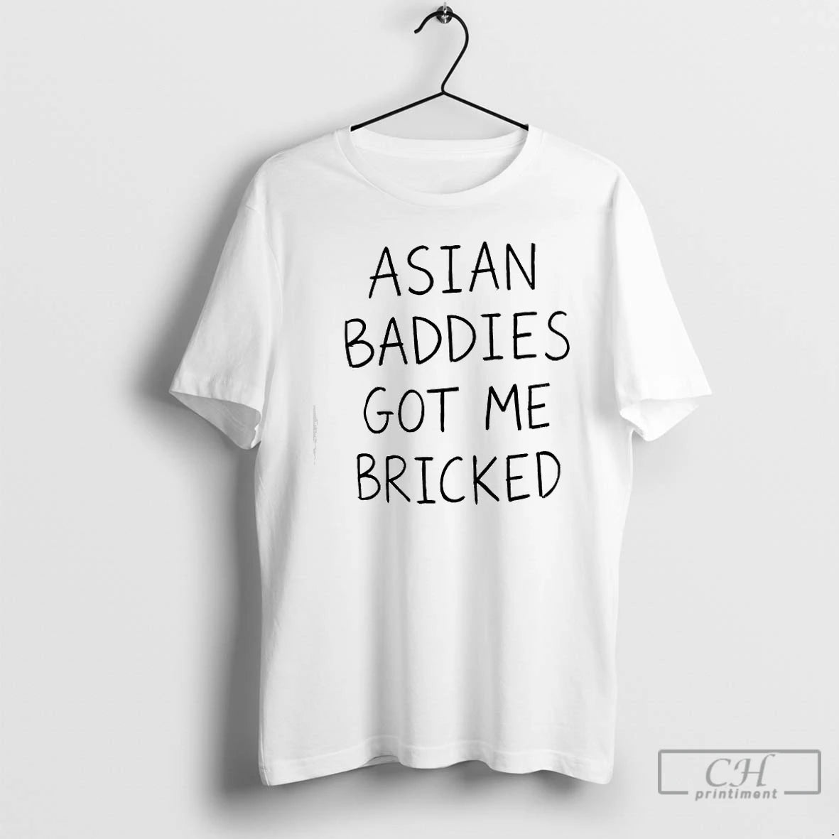 Premium Asian Baddies Got Me Bricked T-Shirts, Hoodie, Sweatshirt | ZylaModa.com
