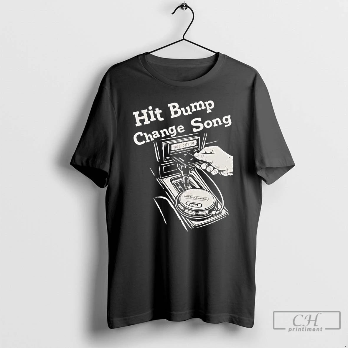 Premium Cd Players Hit Bump Change Song T-Shirts, Hoodie, Sweatshirt | ZylaModa.com
