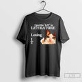 Premium Cat I Put The Lit In Literature Losing It Graphic T-Shirts, Hoodie, Sweatshirt | ZylaModa.com