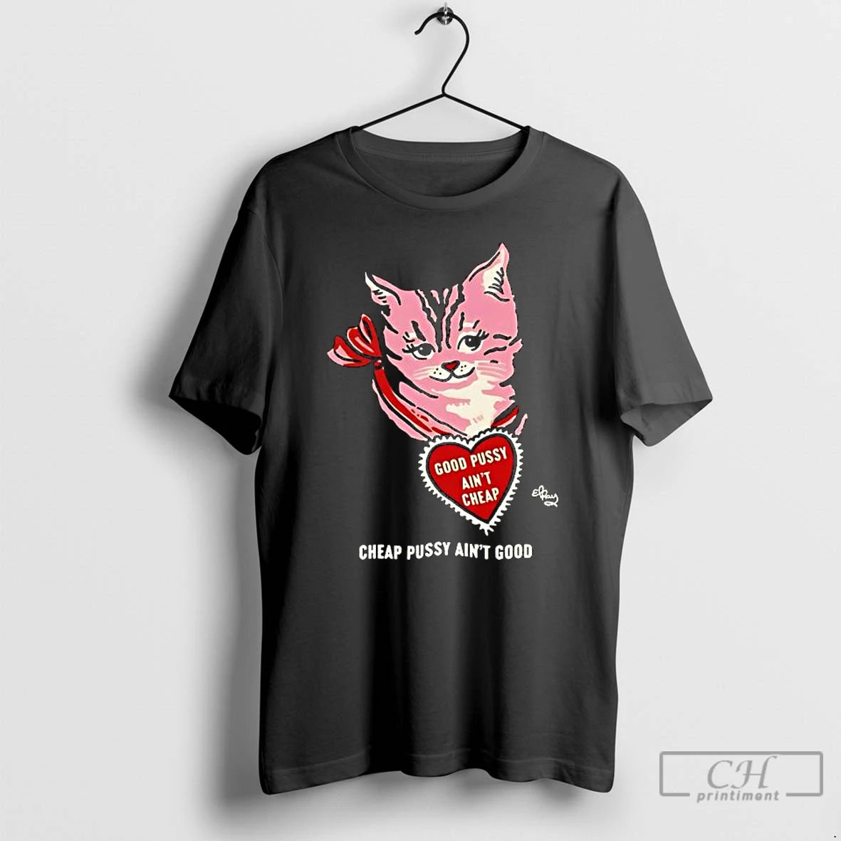 Premium Cat Good Pussy Aint Cheap Cheap Pussy Aint Good T-Shirts, Hoodie, Sweatshirt | ZylaModa.com
