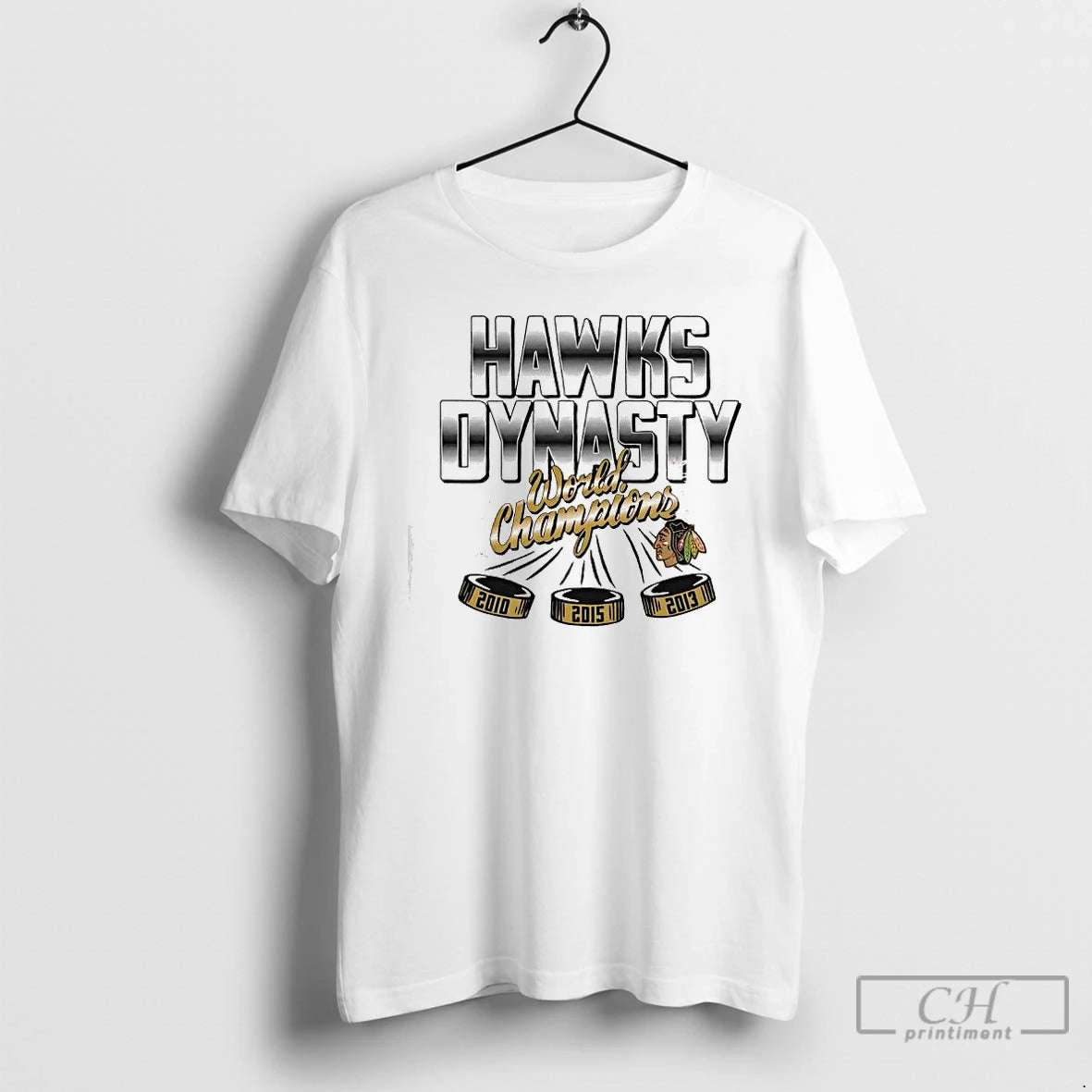 Premium Chicago Blackhawks Hawks Dynasty 2010 2015 2013 World Champions T-Shirts, Hoodie, Sweatshirt | ZylaModa.com