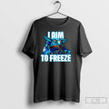 Premium Chill Bill Skylanders I Aim To Freeze T-Shirts, Hoodie, Sweatshirt | ZylaModa.com