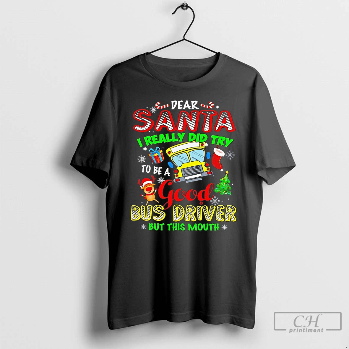 Premium Dear Santa I Really Did Try To Be A Good Bus Driver But This T-Shirts, Hoodie, Sweatshirt | ZylaModa.com