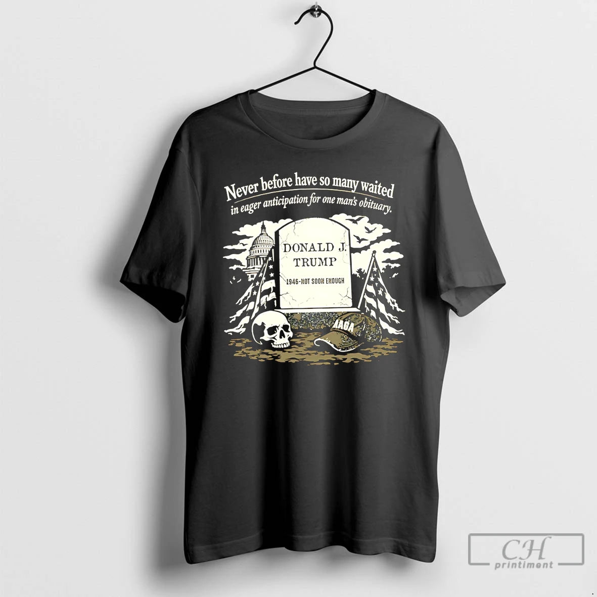 Premium Donald Trump 1946 Not Soon Enough Never Before Have So Many Waited T Shirts Hoodie, Sweatshirt | ZylaModa.com