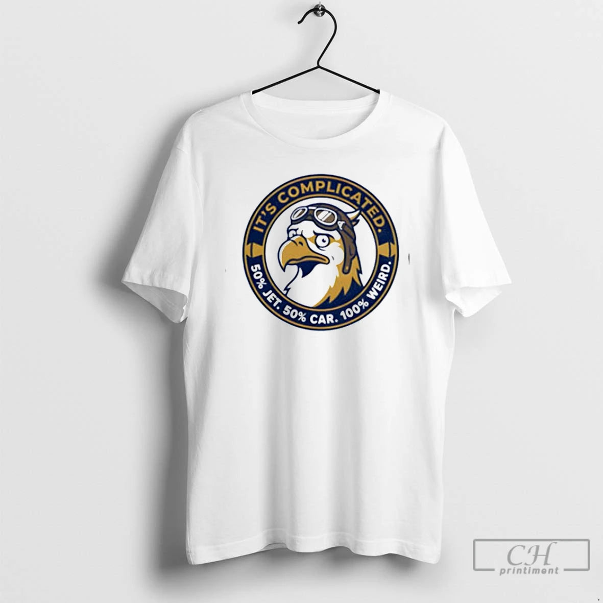 Premium Eagle Its Complicated 50 Jet 50 Car 100 Weird T-Shirts, Hoodie, Sweatshirt | ZylaModa.com