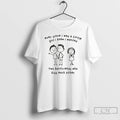 Premium Ever Since I Was A Little Girl I Knew I Wanted Two Boyfriends Who T-Shirts, Hoodie, Sweatshirt | ZylaModa.com