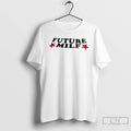 Premium Future Milf T-Shirts, Hoodie, Sweatshirt | ZylaModa.com