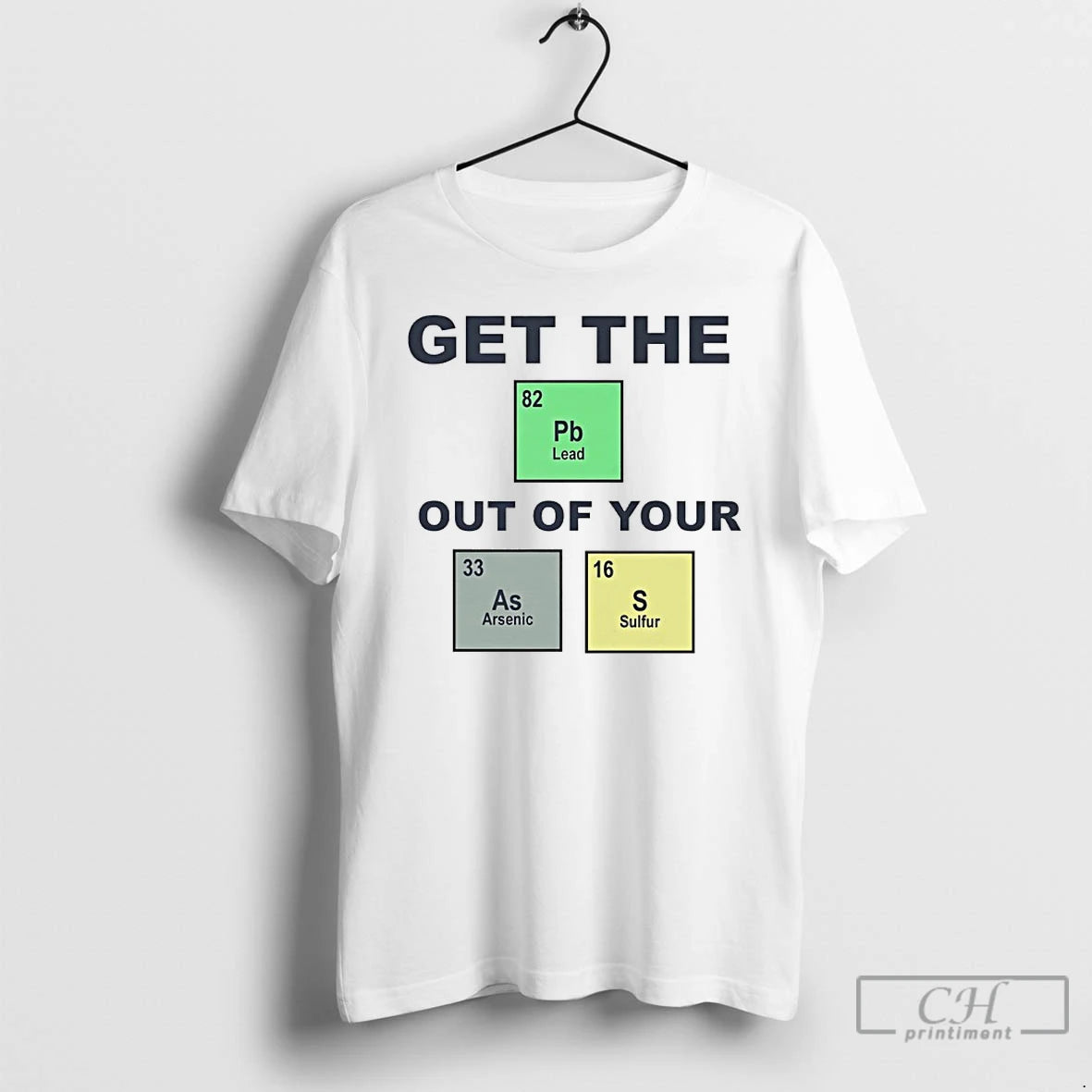 Premium Get The Pb Out Of Your As S Chemistry Periodic Table T Shirts Sweater Hoodie, Sweatshirt | ZylaModa.com