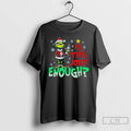 Premium Grinch Santa Claus Is This Jolly Enough Merry Christmas Png T-Shirts, Hoodie, Sweatshirt | ZylaModa.com