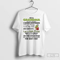 Premium Grinch Santa As A Grandma Im Not Perfect I Make Mistakes I Forget Things T-Shirts, Hoodie, Sweatshirt | ZylaModa.com