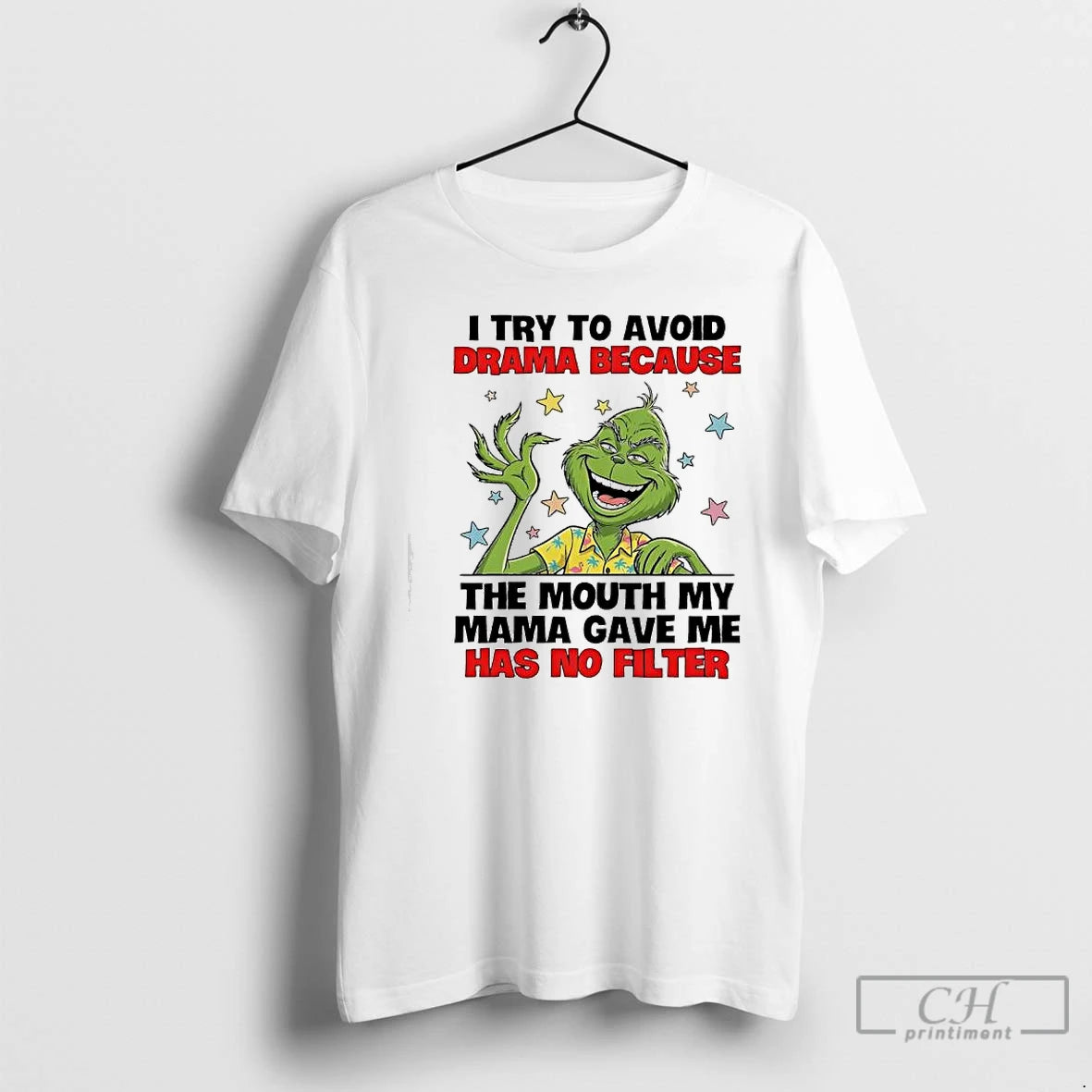 Premium Grinch Try To Avoid Drama Because The Mouth My Mama Gave Me Has No T-Shirts, Hoodie, Sweatshirt | ZylaModa.com