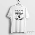 Premium How Do You Grow Up Listening To Punk And Hip Hop Music And Still T-Shirts, Hoodie, Sweatshirt | ZylaModa.com
