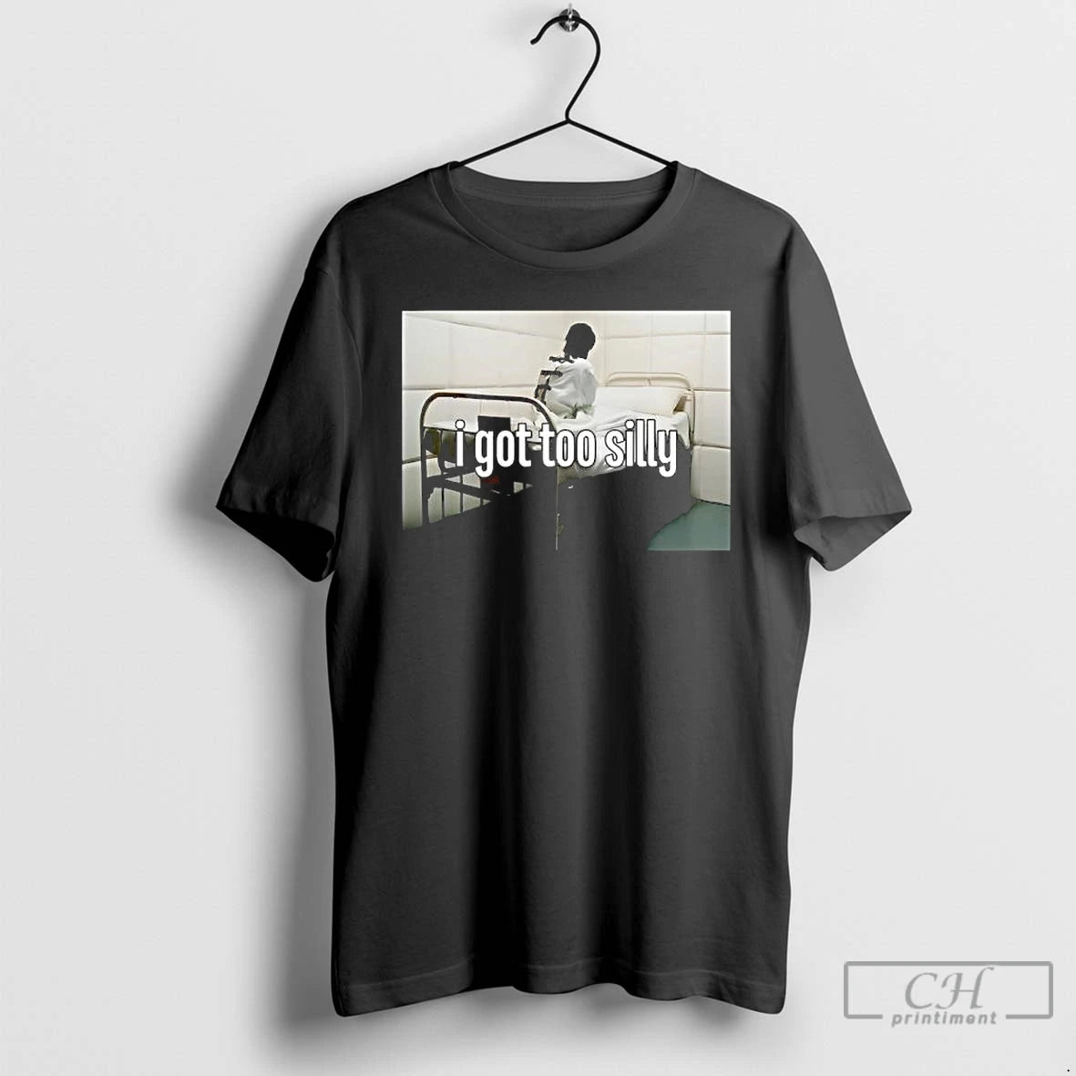 Premium I Got Too Silly Photo T-Shirts, Hoodie, Sweatshirt | ZylaModa.com