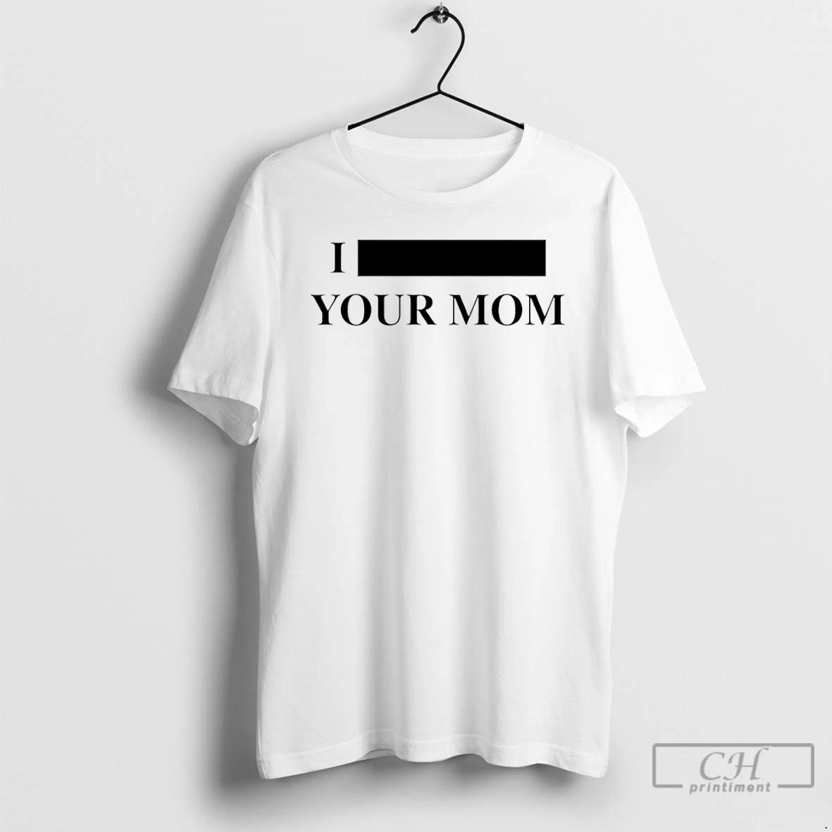 Premium I Redacted Your Mom T-Shirts, Hoodie, Sweatshirt | ZylaModa.com