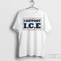 Premium I Support Ice Election 2026 T-Shirts, Hoodie, Sweatshirt | ZylaModa.com