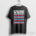 Premium In This House We Believe God Is Real Ice Agents Are Heroes T Shirts Hoodie, Sweatshirt | ZylaModa.com