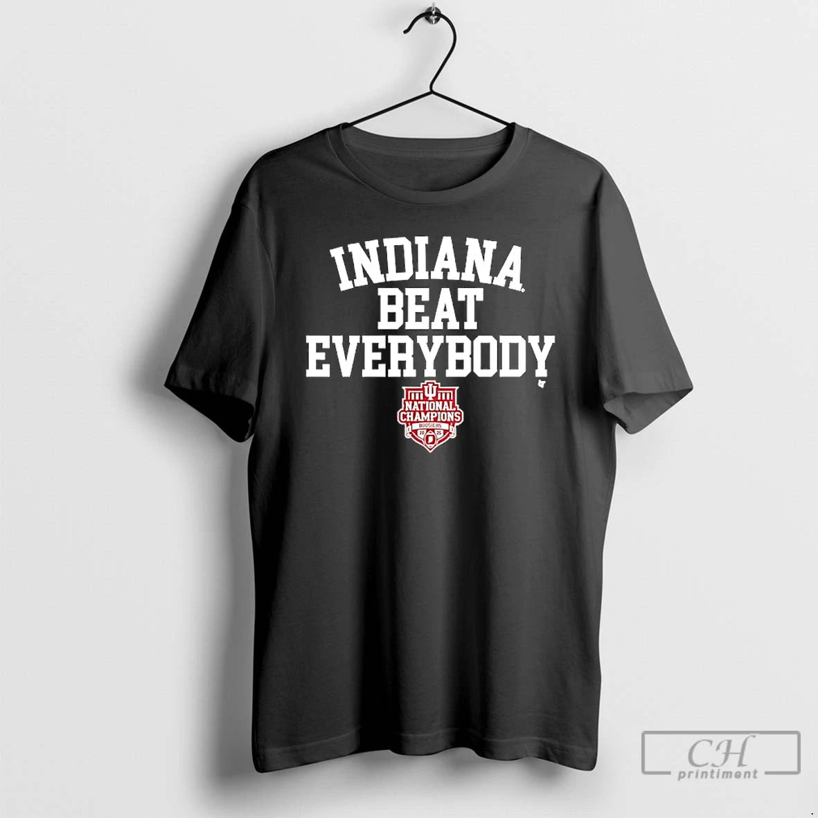 Premium Indiana Beat Everybody 2025 Cfp National Champions T-Shirts, Hoodie, Sweatshirt | ZylaModa.com