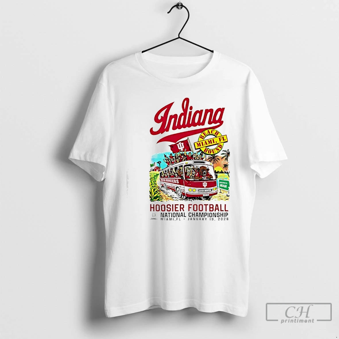 Premium Indiana University Hoosiers 25 26 National Championship Game Bus To Miami T Shirts Sweater Hoodie, Sweatshirt
