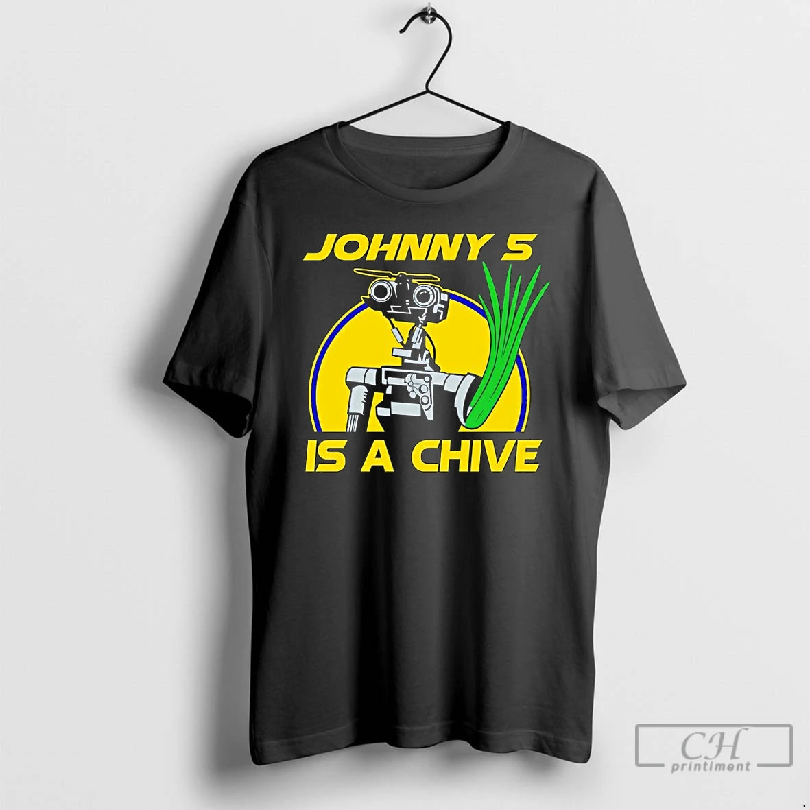 Premium Johnny 5 Is A Chive T-Shirts, Hoodie, Sweatshirt | ZylaModa.com