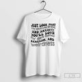 Premium Just Look Past Awkwardness And Anxiety Youll Love My Dark Humor T Shirts Sweater Hoodie, Sweatshirt | ZylaModa.com