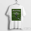 Premium Kenneth Walker Iii Seahawks Td Almost Friday T-Shirts, Hoodie, Sweatshirt | ZylaModa.com