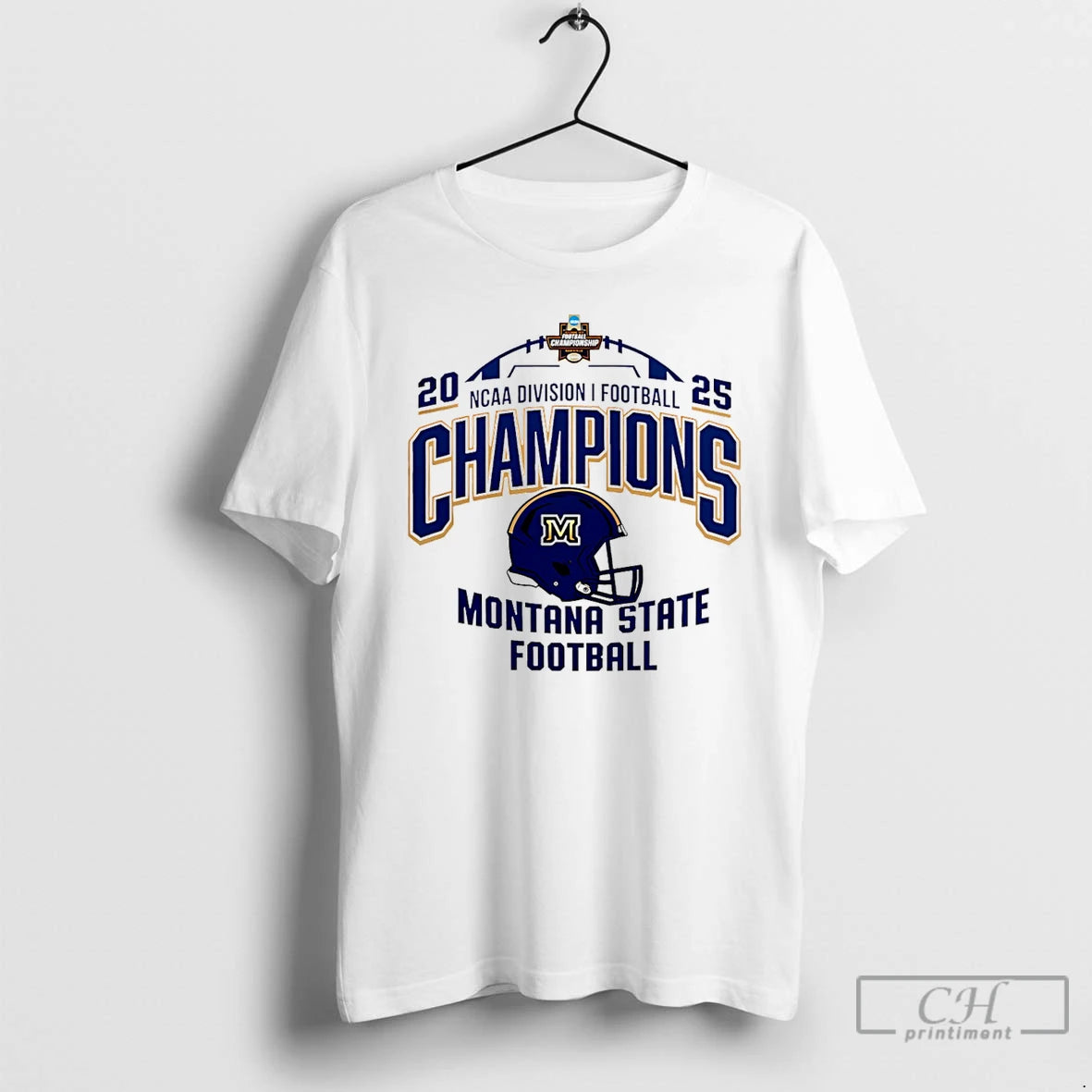 Premium Monrana State Football Ncaa Fcs Football Champions 2025 T-Shirts, Hoodie, Sweatshirt | ZylaModa.com