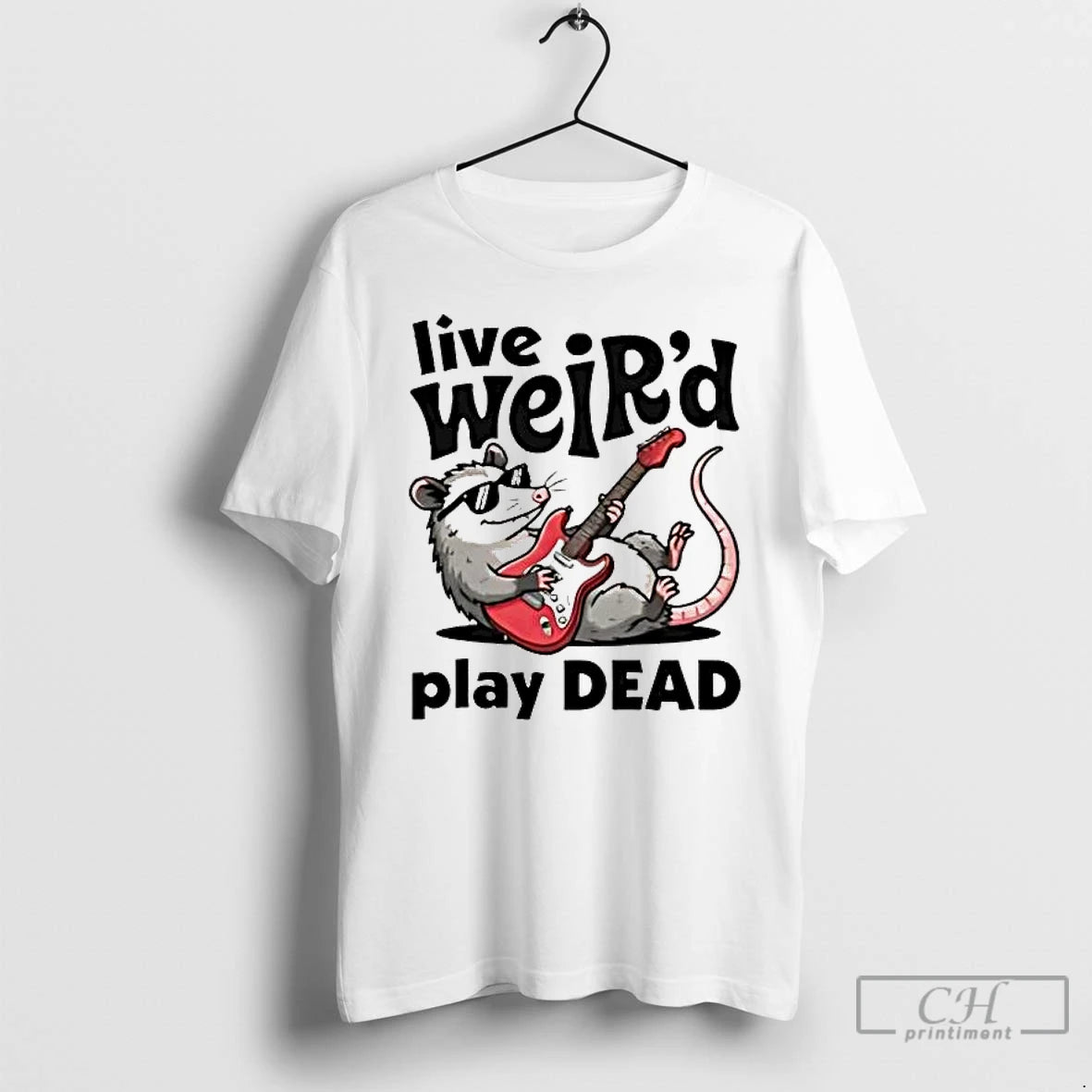 Premium Opossum Live Weird Play Dead T-Shirts, Hoodie, Sweatshirt | ZylaModa.com