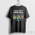 Premium Paid Leave For All Flowers Graphic T-Shirts, Hoodie, Sweatshirt | ZylaModa.com