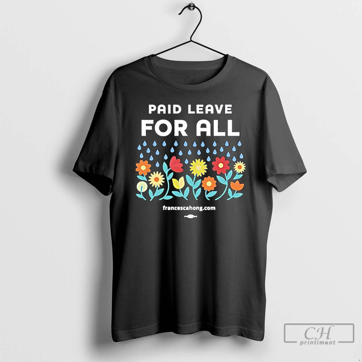 Premium Paid Leave For All Flowers Graphic T-Shirts, Hoodie, Sweatshirt | ZylaModa.com