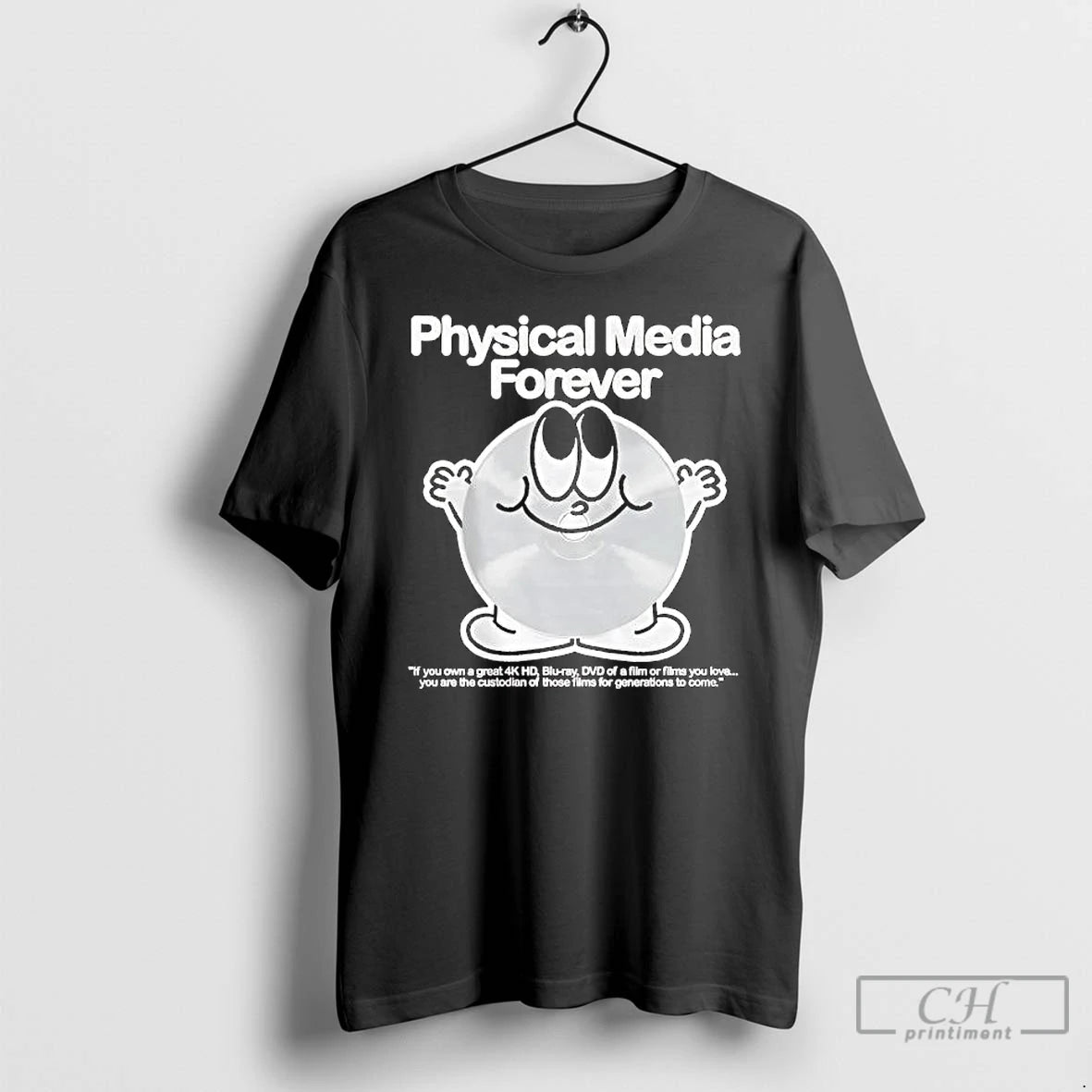 Premium Physical Media Forever If You Own A Great 4k Hd Blu Ray Dvd Of T-Shirts, Hoodie, Sweatshirt | ZylaModa.com