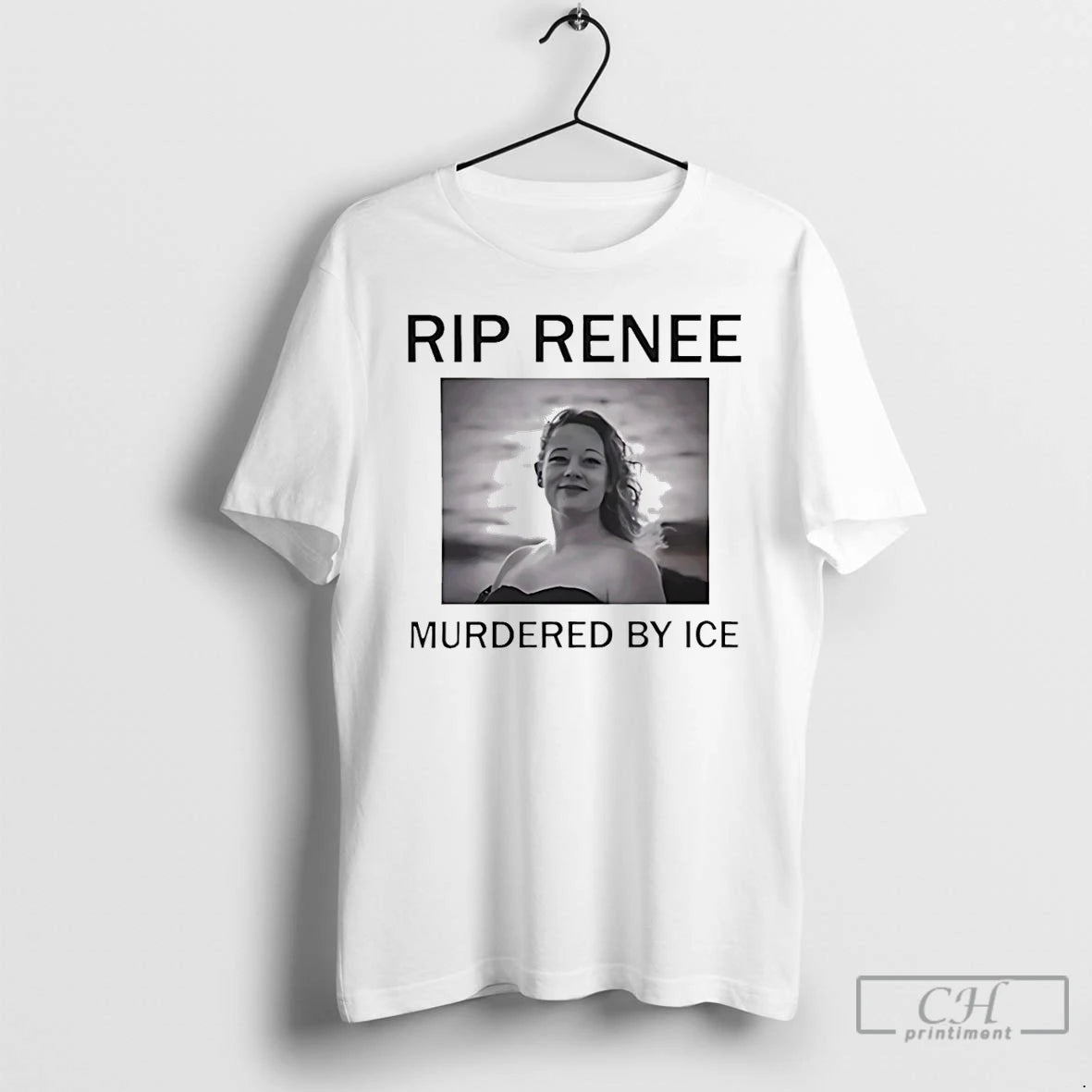 Premium Rip Renee Nicole Good Murdered By Ice T-Shirts, Hoodie, Sweatshirt | ZylaModa.com