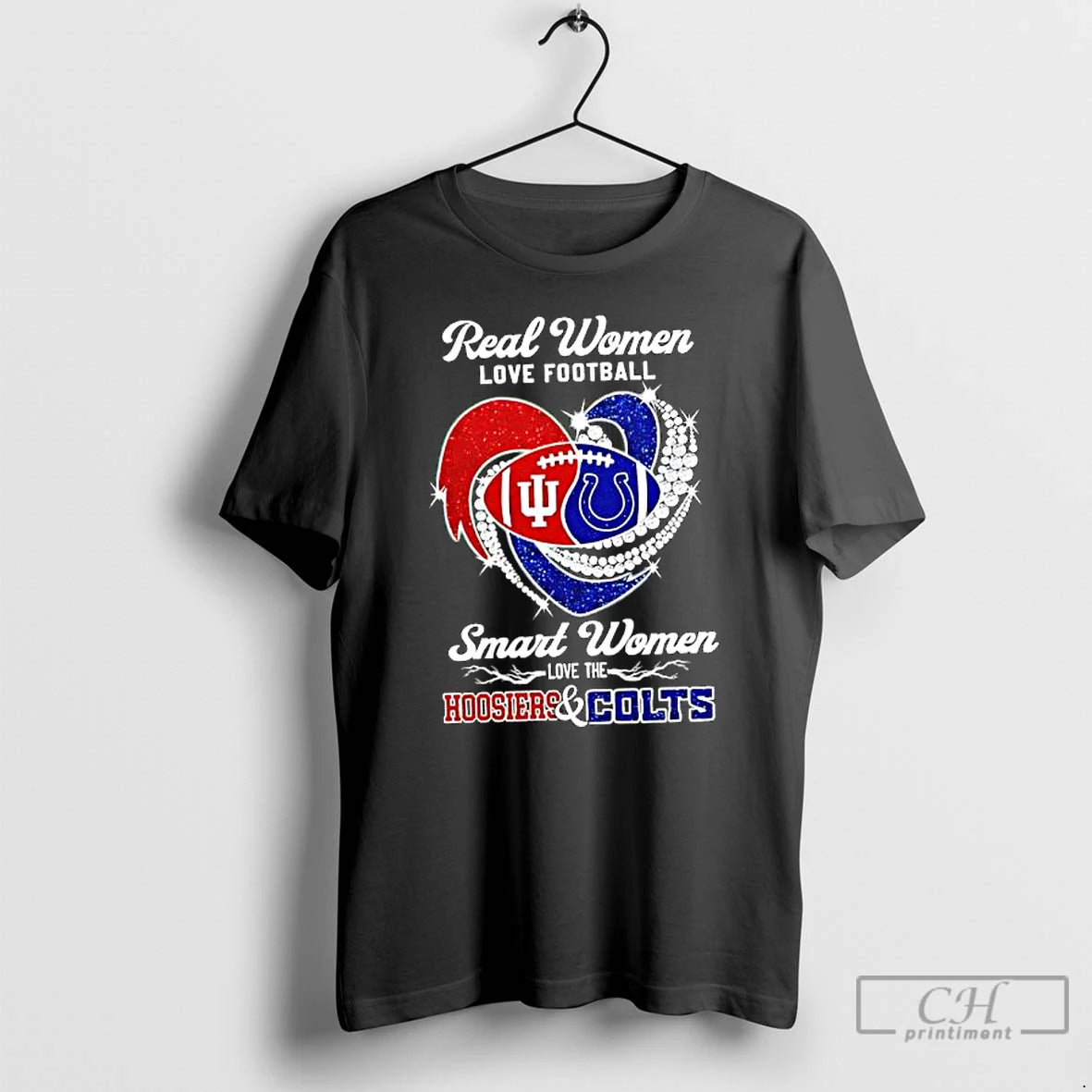 Premium Real Women Love Football Smart Women Love The Hoosiers Colts T-Shirts, Hoodie, Sweatshirt | ZylaModa.com