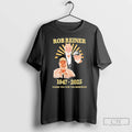 Premium Rob Reiner 1947 2025 Thank You For The Memories T-Shirts, Hoodie, Sweatshirt | ZylaModa.com