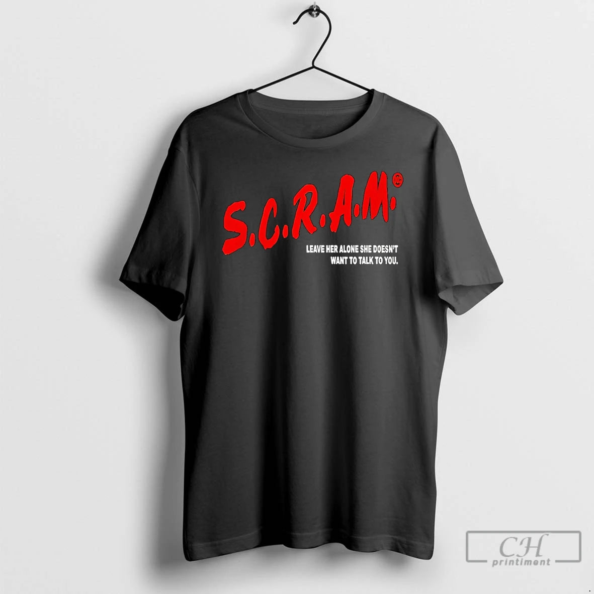 Premium Scram Leave Her Alone She Doesnt Want To Talk To You T Shirts Sweater Hoodie, Sweatshirt | ZylaModa.com