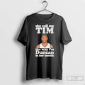 Premium She Call Me Tim The Way Im Duncan In Her Mouth Tim Duncan T-Shirts, Hoodie, Sweatshirt | ZylaModa.com