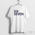 Premium Six Seven Text 6 7 T-Shirts, Hoodie, Sweatshirt | ZylaModa.com