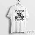 Premium Skull I Aint Apologizing For Shit I Do When Im Mad You Should Have T-Shirts, Hoodie, Sweatshirt | ZylaModa.com