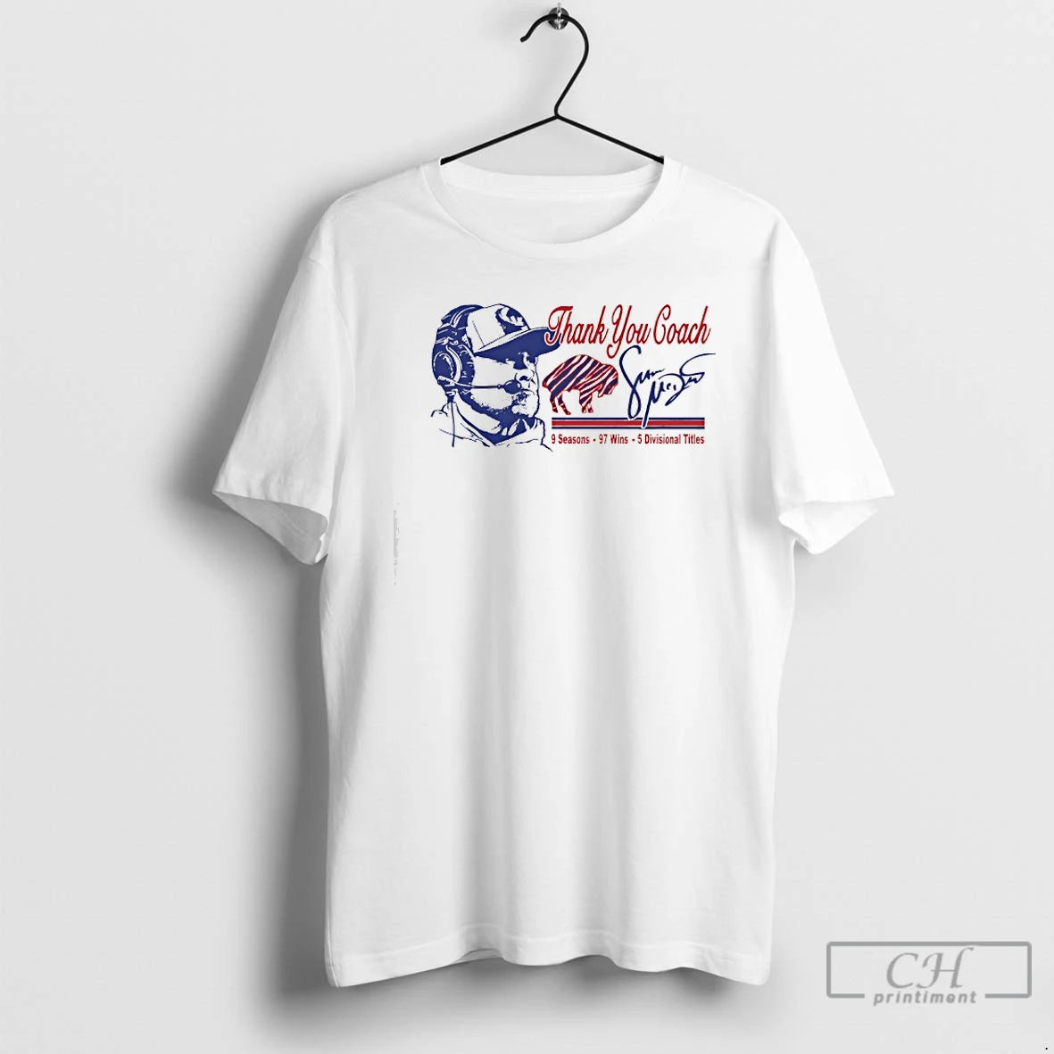 Premium Thank You Coach Sean Mcdermott 9 Seasons 97 Wins 5 Divisionals Tittles T Shirts Hoodie, Sweatshirt | ZylaModa.com