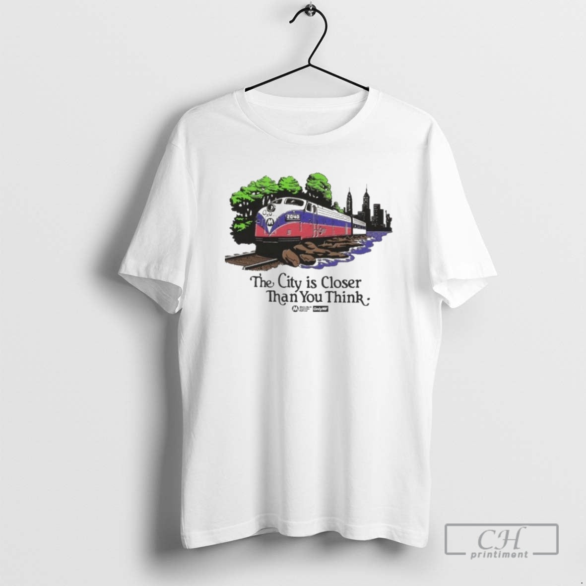 Premium The City Is Closer Than You Think Metro North Hudson Line Only Ny T-Shirts, Hoodie, Sweatshirt | ZylaModa.com