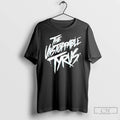Premium The Unstoppable Tyrus T-Shirts, Hoodie, Sweatshirt | ZylaModa.com